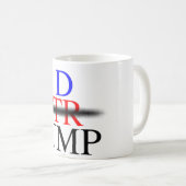 Dump Donald "Chump" Trump 2020 Mok (Voorkant rechts)