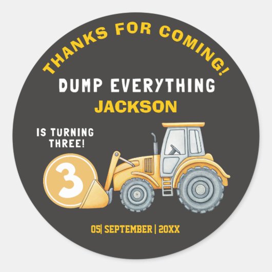"DUMP EVERYTHING! Construction Birthday 3 Ronde Sticker (Voorkant)
