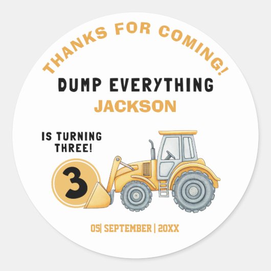 "DUMP EVERYTHING! Construction Birthday 3 Ronde Sticker (Voorkant)