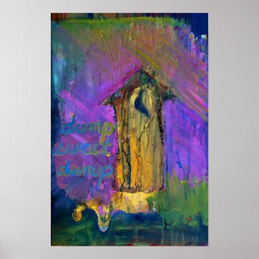 Dump Sweet Dump Poster (Voorkant)