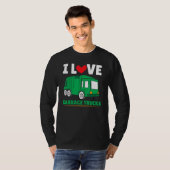 Dump Truck Driver Garbage Day I Love Garbage Truck T-shirt (Voorkant volledig)