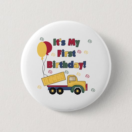Dump Truck First Birthday Ronde Button 5,7 Cm (Voorkant)
