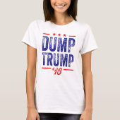 Dump Trump '16 Dames T-shirt (Voorkant)