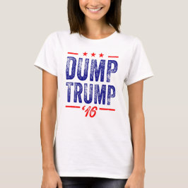 Dump Trump '16 Dames T-shirt