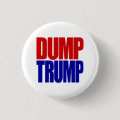 "DUMP TRUMP" 1,25-inch Ronde Button 3,2 Cm (Voorkant)