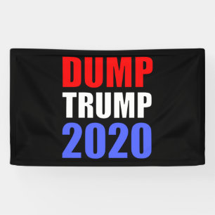 Dump Trump 2020 Anti-Trump Spandoek