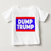 Dump Trump Baby T-shirt (Voorkant)