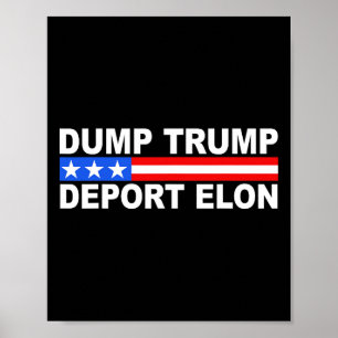 Dump Trump deporteer Elon 50501 Poster