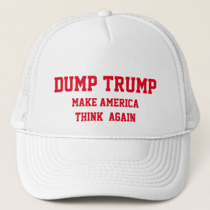 DUMP TRUMP MAAKT AMERIKA OPNIEUW TE DENKEN TRUCKER PET