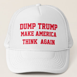 DUMP TRUMP MAAKT AMERIKA OPNIEUW TE DENKEN TRUCKER PET