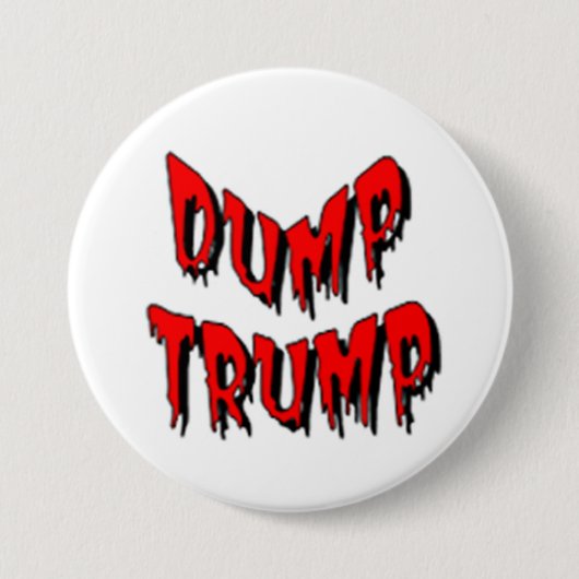 DUMP TRUMP RONDE BUTTON 7,6 CM (Voorkant)