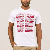 DUMP TRUMP T-SHIRT (Voorkant)