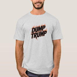 Dump Trump T-Shirt