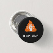 DUMP TRUMP T-shirt Ronde Button 3,2 Cm (Voorkant /achterkant)