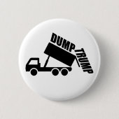 Dump Trump truck Ronde Button 5,7 Cm (Voorkant)