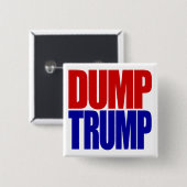 "DUMP TRUMP" VIERKANTE BUTTON 5,1 CM (Voorkant /achterkant)