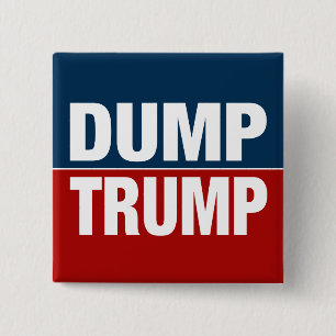 "DUMP TRUMP" VIERKANTE BUTTON 5,1 CM