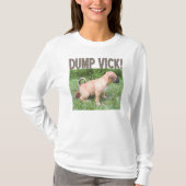 Dump Vick Sweater T-shirt (Voorkant)