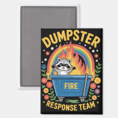 Dumpenbrand Reagenteam Sarcastisch Meme Leuk Magneet (Voorkant / Achterkant)