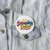 Dumpling Duke Ronde Button 7,6 Cm (In situ)
