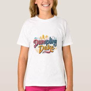 Dumpling Duke T-shirt