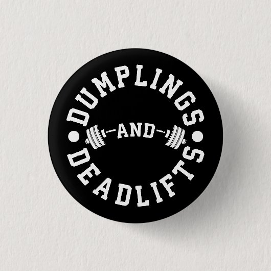 Dumplings en Deadlifts - Funny Workout Ronde Button 3,2 Cm (Voorkant)