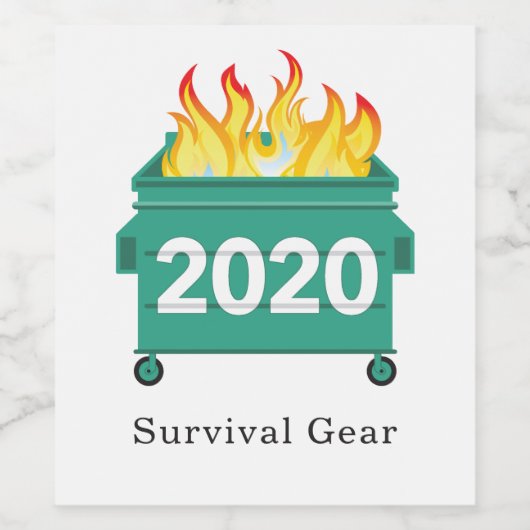 Dumpster Fire 2020 grappig citaat gepersonaliseerd Wijn Etiket (Enkel label)