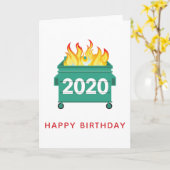 Dumpster Fire 2020 grappige gepersonaliseerde verj Kaart (Gele Bloem)