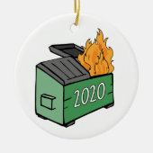 Dumpster Fire 2020 Keramisch Ornament (Voorkant)
