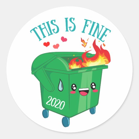 Dumpster Fire Dit is een fijne 2020 eenden Ronde Sticker (Voorkant)