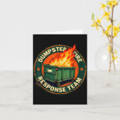 Dumpster Fire Resnse Team Grappige Meme  Kaart (Gele Bloem)