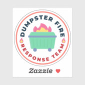 Dumpster Fire Response Team, Grappige Chaos Contro Sticker (Vel)