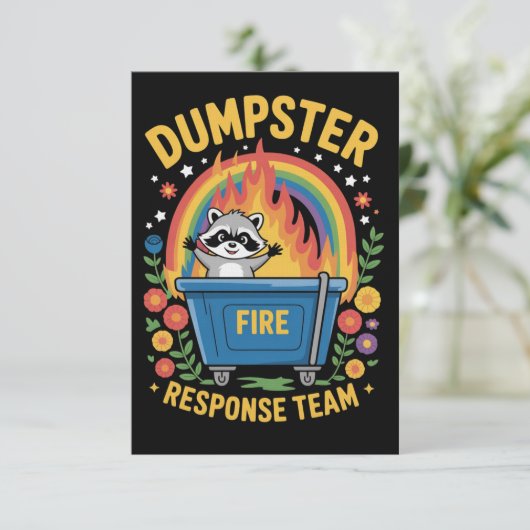 Dumpster Fire Response Team Sarcastische Meme Leuk Kaart (Staand voorkant)