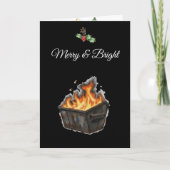 Dumpster Fire Weird Funny Sarcastic Alternative Feestdagen Kaart (Voorkant)