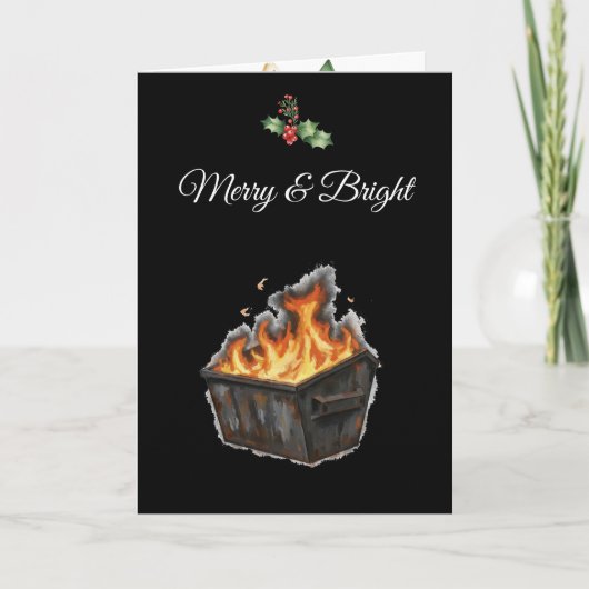 Dumpster Fire Weird Funny Sarcastic Alternative Feestdagen Kaart (Voorkant)