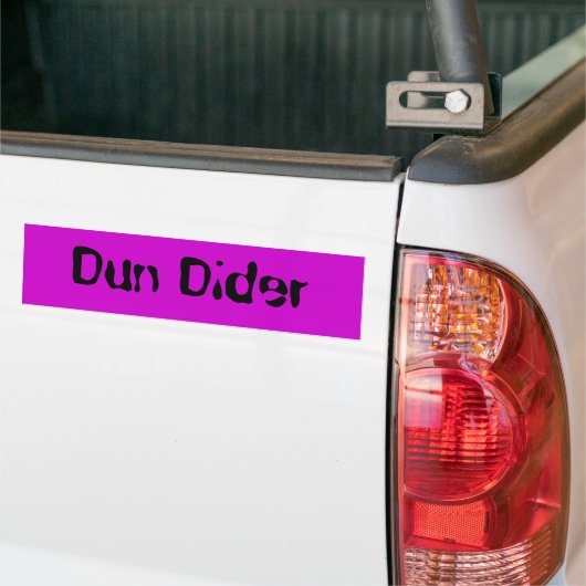 Dun Dider Bumpersticker (Op Truck)