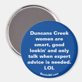 Duncans Creek vrouwen zijn ... magneet (Voorkant / Achterkant)
