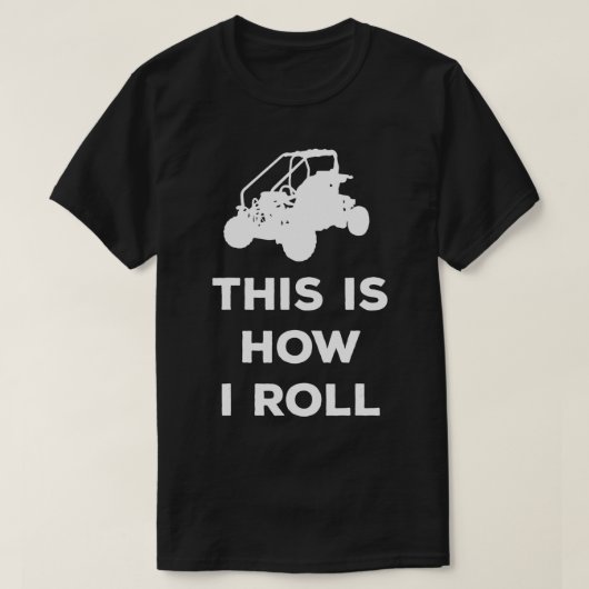 Dune Buggy Dit is hoe ik grappig grafisch rol T-shirt (Design voorkant)