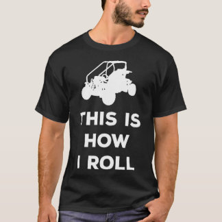 Dune Buggy Dit is hoe ik grappig grafisch rol T-shirt
