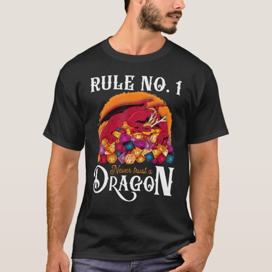 Dungeon Dice Shirt Never Trust A Dragon RPG Gamers (Voorkant)