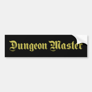 Dungeon Master Bumpersticker
