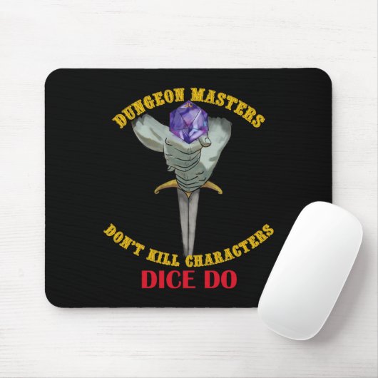 Dungeon Masters Dont Kill Characters Dice Do Muismat (Met muis)