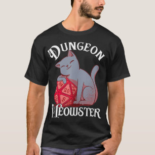 Dungeon Meowster Dragon Role Pplay Game Dice D20 T-shirt