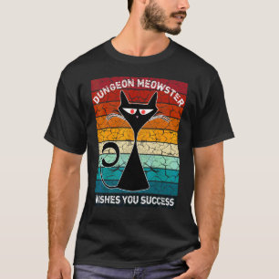 Dungeon Meowster wenst u succes Role Player T-shirt