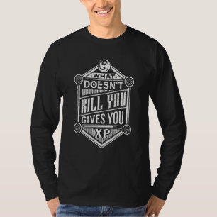 Dungeon Tabletop Rpg Gamer wat je niet doodt T-shirt