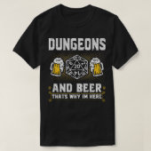 Dungeons Bier Grappige RPG Dice Roleplaying T-shirt (Design voorkant)