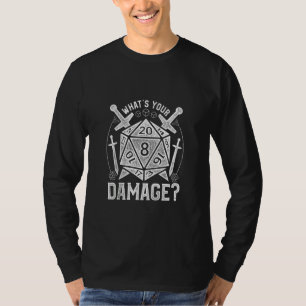 Dungeons Dice Rpg Wat is jouw schade? T-shirt