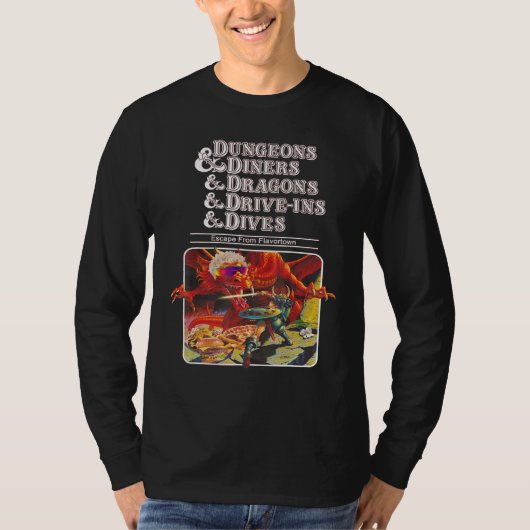 Dungeons & Diners & Dragons & Drive Ins & Dives T-shirt (Voorkant)