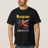 Dungeons & Donuts Funny RPG Roleplaying Fantasy T-shirt (Voorkant)