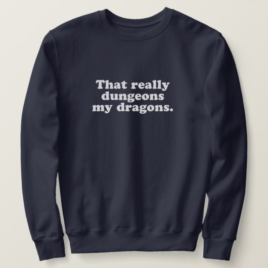 Dungeons My Dragons Sweatshirt - Navy (Design voorkant)